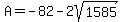 A=-82-2sqrt%281585%29