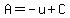 A=-u%2BC%29