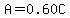 \"A=0.60C\"