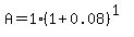 A=1%281%2B0.08%29%5E%281%29