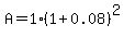 A=1%281%2B0.08%29%5E%282%29