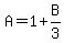 A=1%2BB%2F3