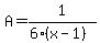 A=1%2F%286%28x-1%29%29
