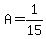 A=1%2F15