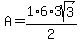 A=1%2F2%2A6%2A3sqrt%283%29