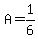 A=1%2F6