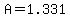 A=1.331