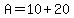 A=10%2B20
