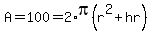 A=100=2%2Api%28r%5E2%2Bhr%29