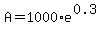 A=1000%2Ae%5E%280.3%29