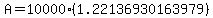 A=10000%281.22136930163979%29