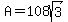 A=108sqrt%283%29