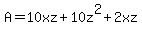 A=10xz%2B10z%5E2%2B2xz