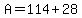 A=114%2B28