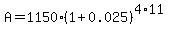 A=1150%281%2B0.025%29%5E%284%2A11%29