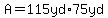 A=115yd%2A75yd