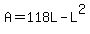 A=118L-L%5E2