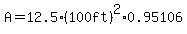A=12.5%2A%28100ft%29%5E2%2A0.95106