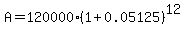A=120000%281%2B0.05125%29%5E12