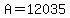 A=12035