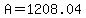 A=1208.04