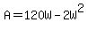A=120W-2W%5E2