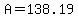 A=138.19