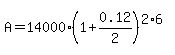 A=14000%281%2B0.12%2F2%29%5E%282%2A6%29