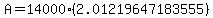 A=14000%282.01219647183555%29