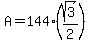 A=144%2A%28sqrt%283%29%2F2%29