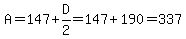 A=147%2BD%2F2=147%2B190=337