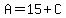 A=15%2BC