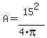 A=15%5E2%2F%284%2Api%29
