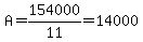 A=154000%2F11=14000