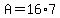 A=16%2A7
