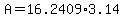 A=16.2409%2A3.14