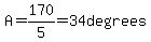 A=170%2F5+=+34+degrees