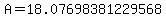 A=18.07698381229568