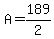A=189%2F2++