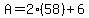 A=2%2858%29%2B6