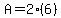 A=2%286%29