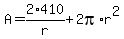 A=2%2A410%2Fr%2B2pi%2Ar%5E2