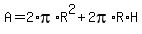 A=2%2Api%2AR%5E2+%2B+2pi%2AR%2AH