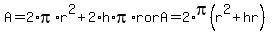 A=2%2Api%2Ar%5E2%2B2%2Ah%2Api%2Ar+or+A=2%2Api%28r%5E2%2Bhr%29