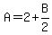 A=2%2BB%2F2