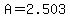 A=2.503