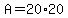 A=20%2A20