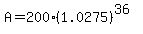 A=200%281.0275%29%5E%2836%29