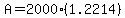 A=2000%281.2214%29