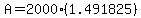 A=2000%281.491825%29